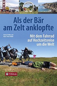 bär am zelt - Weltreise Buch Empfehlung: einmal um die Welt in 32 Büchern
