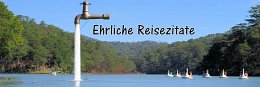 13 ehrliche Reisezitate - Inspiration gibt's woanders!